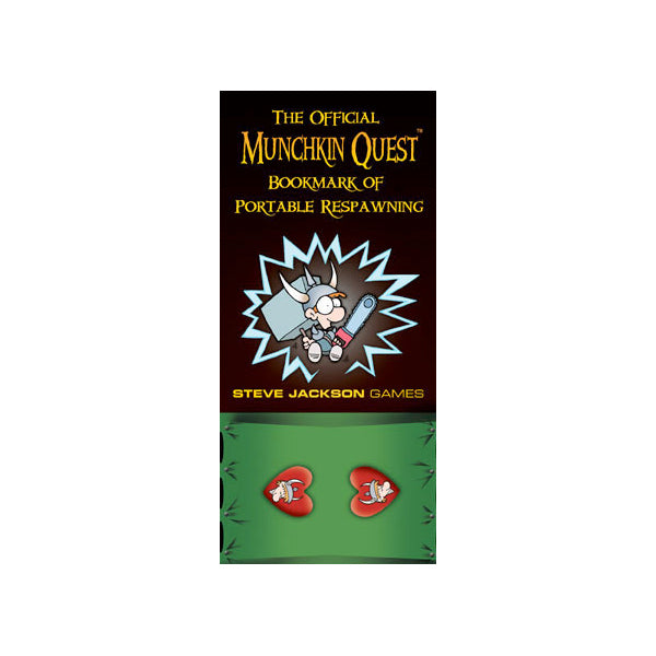 The Official Munchkin Quest Bookmark of Portable Respawning!