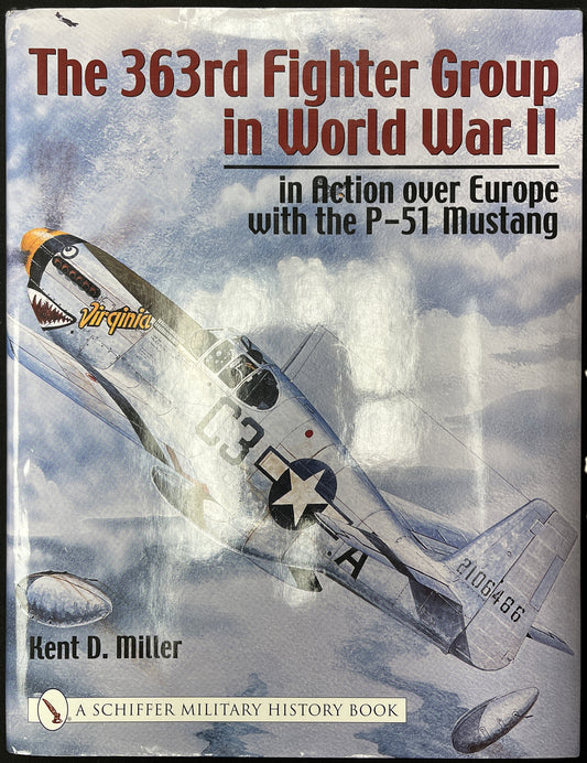 The 363rd Fighter Group in WWII: In Action over Germany with the P-51 Mustang front cover