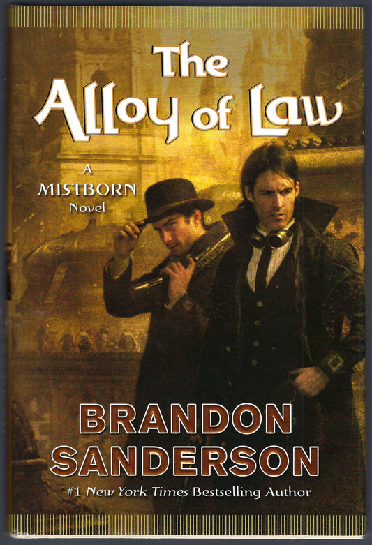 Front cover of The Alloy of Law by Brandon Sanderson featuring two characters in a city street.