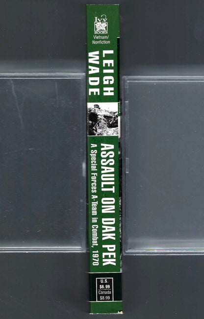 Assault on Dak Pek by Leigh Wade spine
