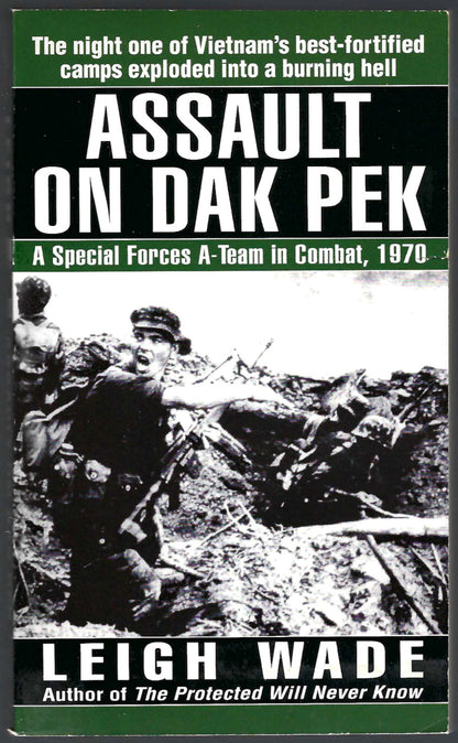 Assault on Dak Pek by Leigh Wade front cover