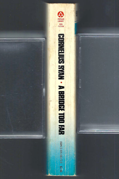 A Bridge Too Far by Cornelius Ryan spine
