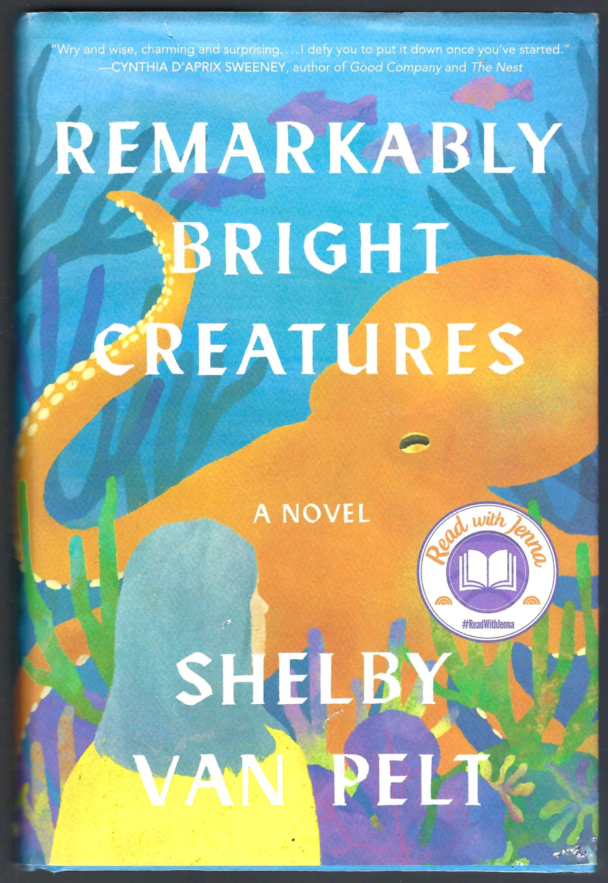 Remarkably Bright Creatures by Shelby Van Pelt front cover