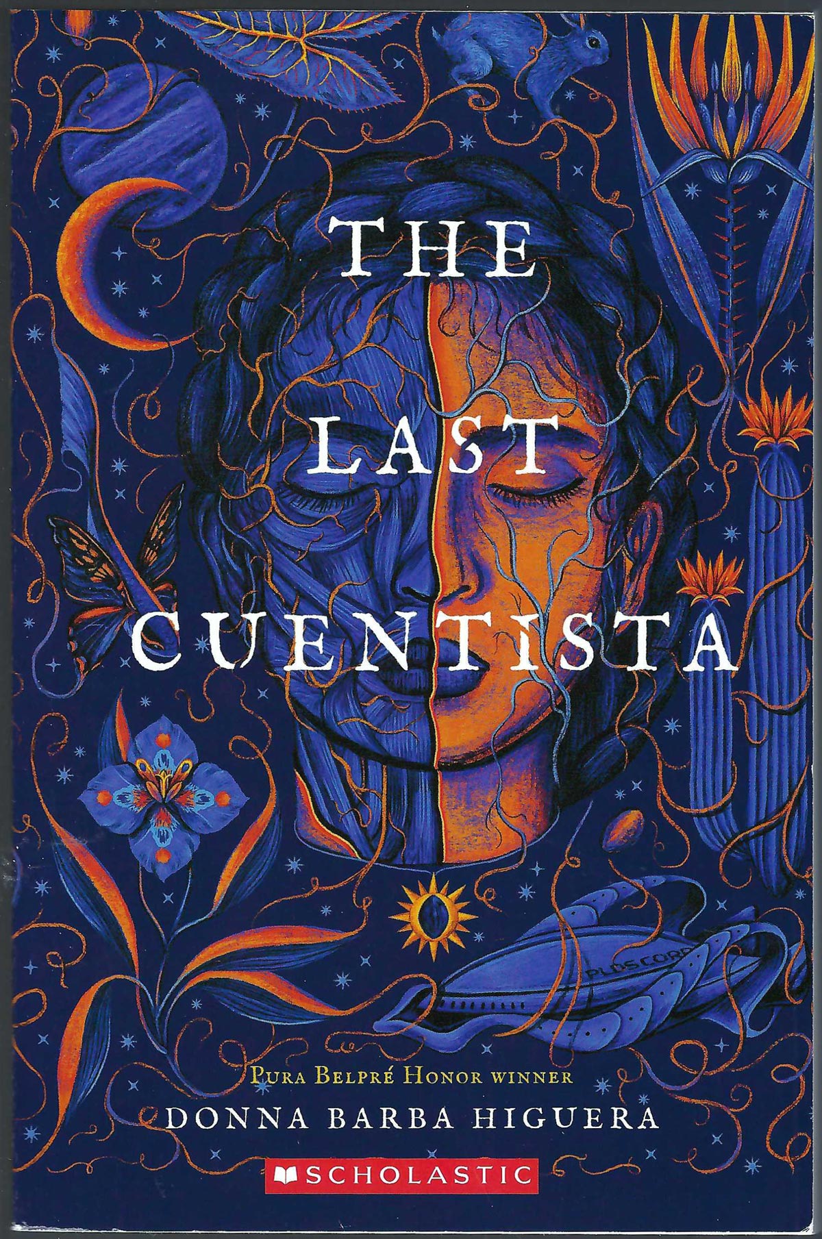Front cover of The Last Cuentista by Donna Barba Higuera with stylized illustration and Scholastic logo.