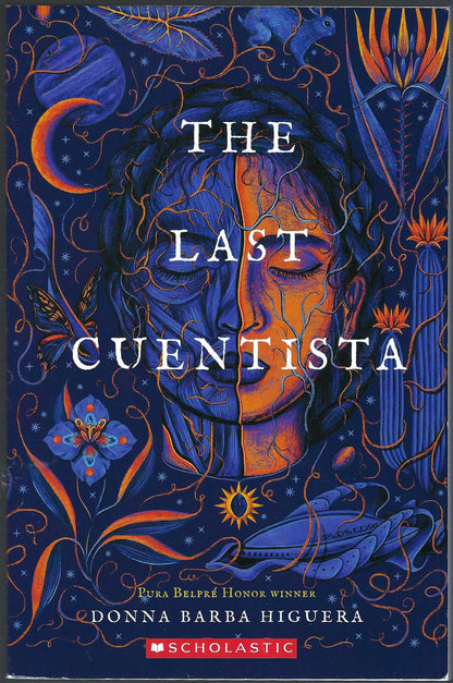 Front cover of The Last Cuentista by Donna Barba Higuera with stylized illustration and Scholastic logo.