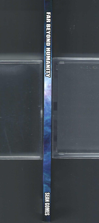 Far Beyond Humanity by Sean Gomes spine