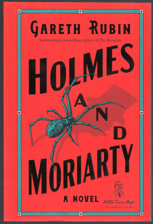 Front cover of Holmes and Moriarty by Gareth Rubin, featuring a bright red background with large black title text, a blue-green spider illustration, and a decorative blue border.