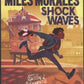 Miles Morales Shock Waves by Justin Reynolds and Pablo Leon front cover