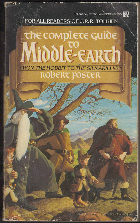 Front cover of The Complete Guide to Middle-earth by Robert Foster, featuring characters from J.R.R. Tolkien's works.