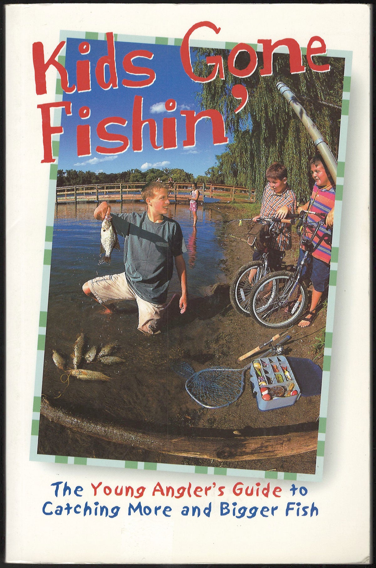 Kids Gone Fishin' by Dave Maas front cover