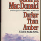 Darker Than Amber by John D. MacDonald front cover