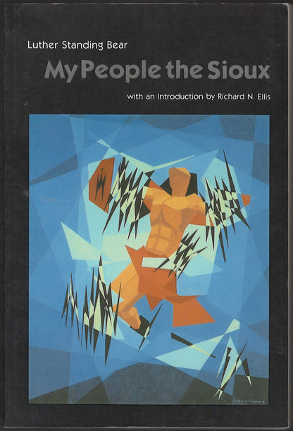 My People, the Sioux by Luther Standing Bear front cover