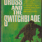 The Cross and the Switchblade by David Wilkerson front cover