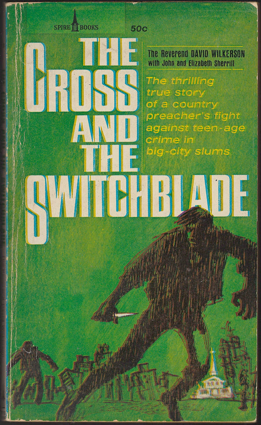 The Cross and the Switchblade by David Wilkerson front cover