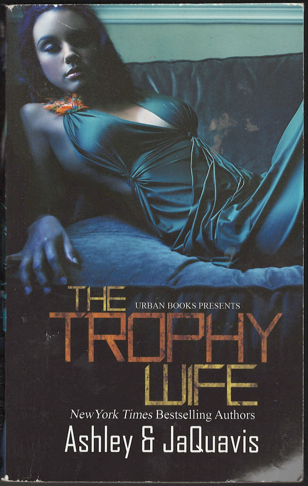 Trophy Wife by Ashley and Jaquavis front cover