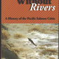 Salmon Without Rivers A History Of The Pacific Salmon Crisis front cover