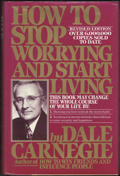 How to Stop Worrying and Start Living by Dale Carnegie front cover