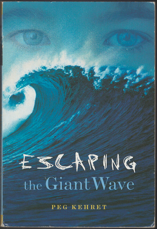 Escaping the Giant Wave by Peg Kehret front cover