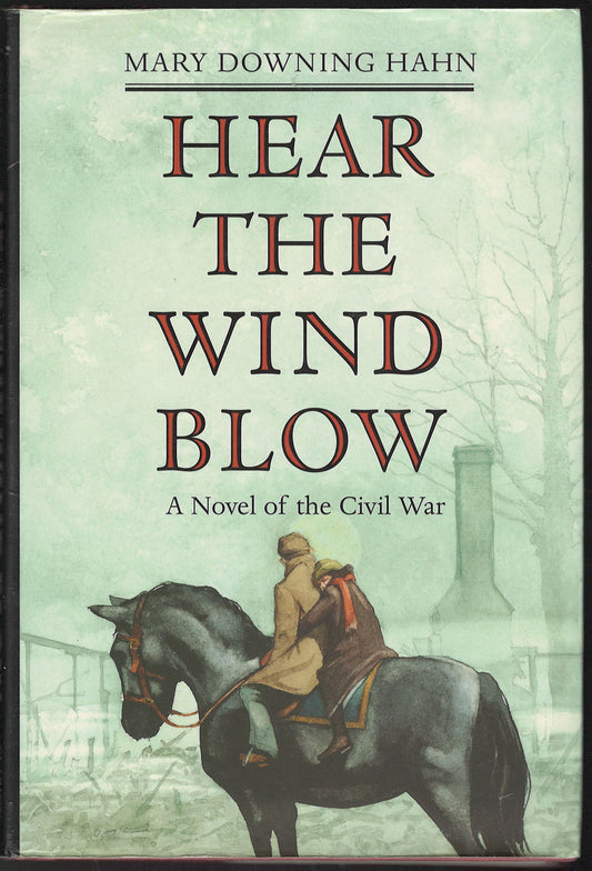 Hear the Wind Blow by Mary Downing Hahn front cover