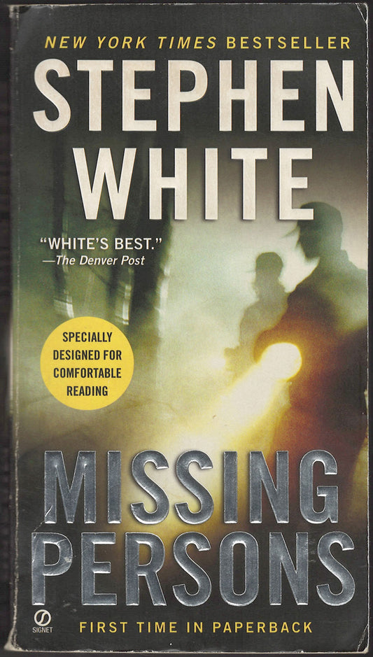 Front cover of Missing Persons by Stephen White with a silhouette and light design.