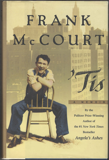 'Tis: A Memoir by Frank McCourt front cover