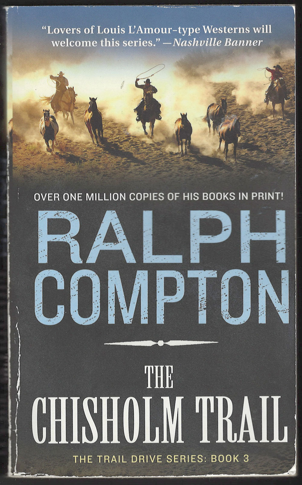 Chisholm Trail by Ralph Compton front cover