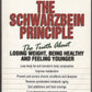 The Schwarzbein Principle The Truth About Losing Weight, Being Healthy, and Feeling Younger front cover