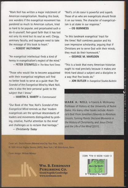 The Scandal of the Evangelical Mind by Mark Noll back cover