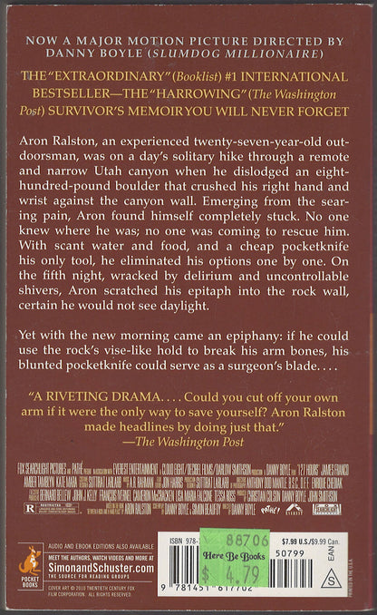 127 Hours Between a Rock and a Hard Place by Aron Ralston back cover