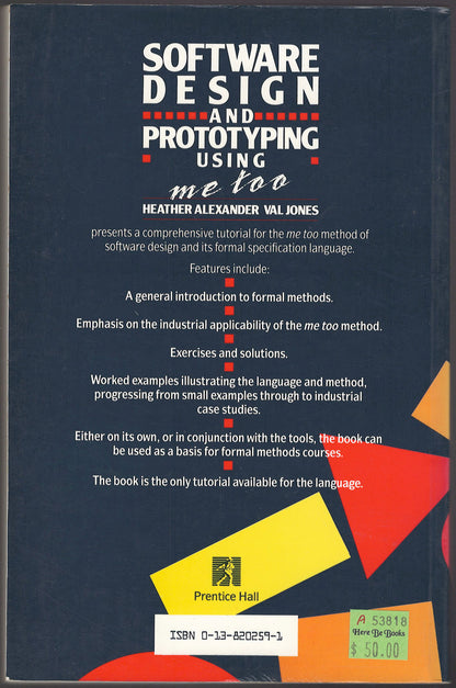 Back cover of Software Design and Prototyping Using me too by Heather Alexander and Val Jones with a dark blue background and colorful geometric shapes.