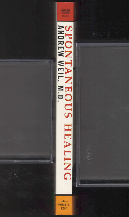 Spontaneous Healing by Andrew Weil spine
