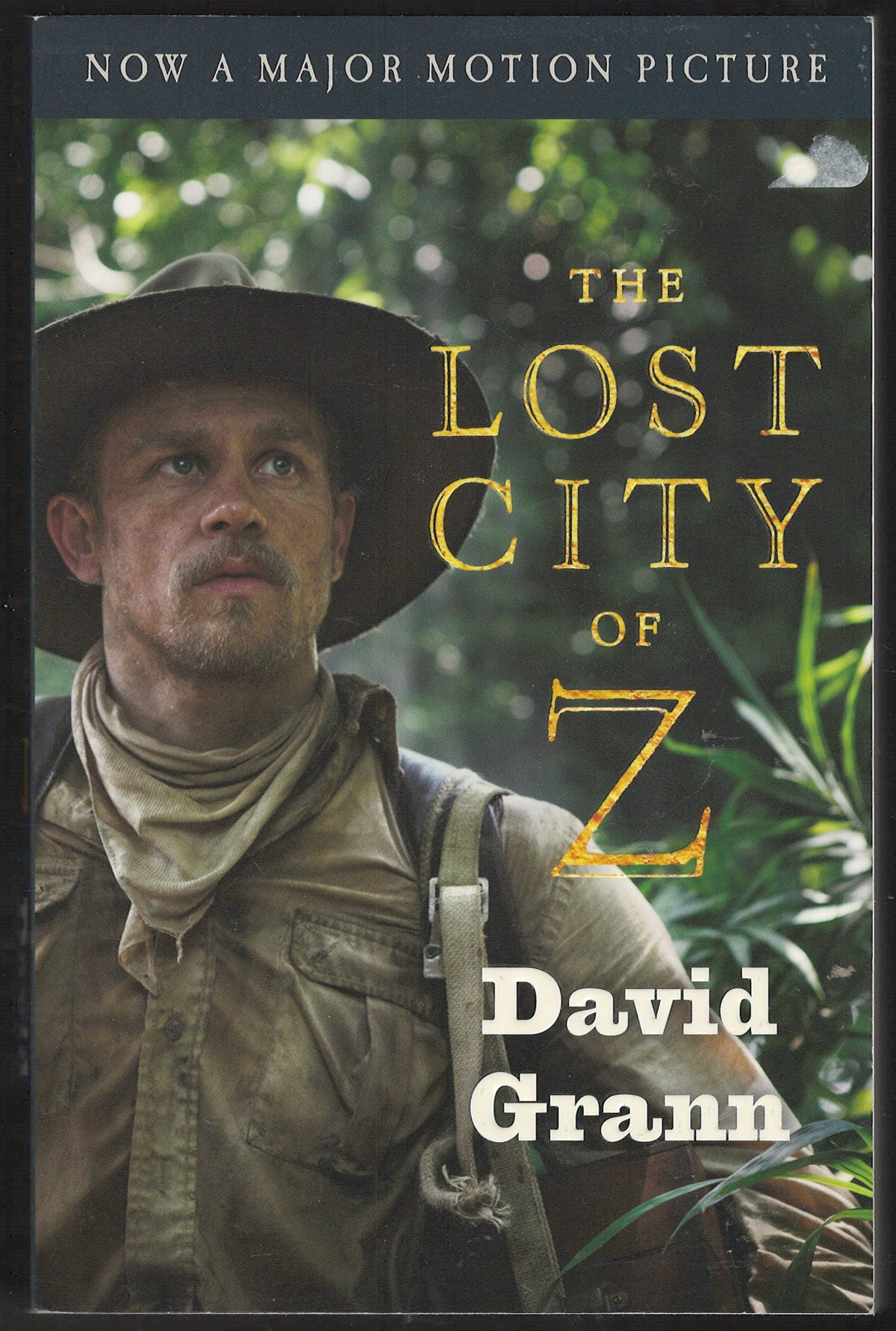 Front cover of The Lost City of Z by David Grann with an image of an explorer in a jungle.