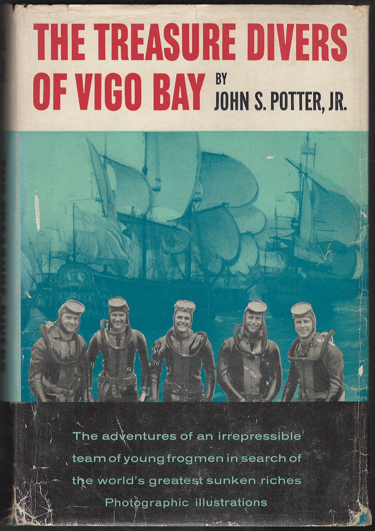 The Treasure Divers of Vigo Bay by John Potter front cover