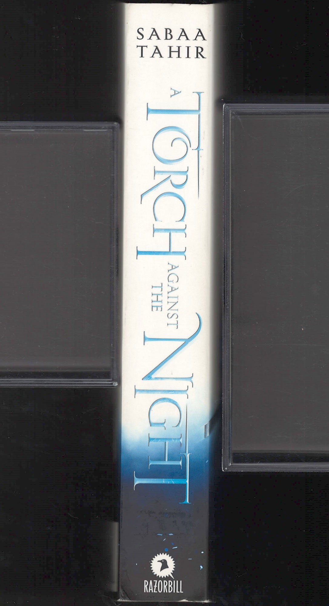 A Torch Against the Night by Sabaa Tahir spine