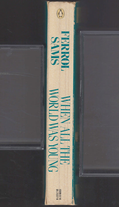 When All the World Was Young by Ferrol Sams spine
