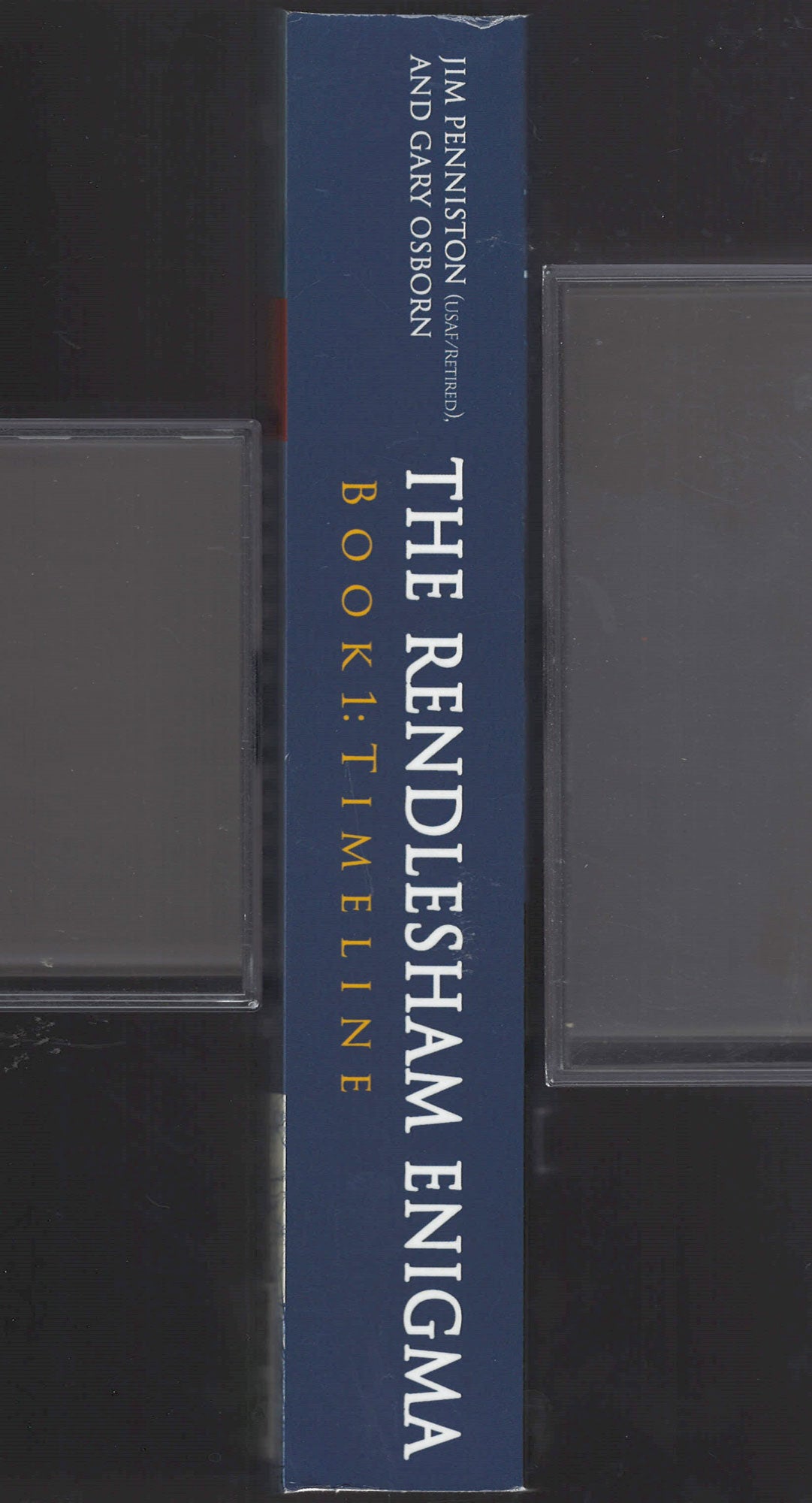 The Rendlesham Enigma by Jim Penniston and Gary Osborn spine