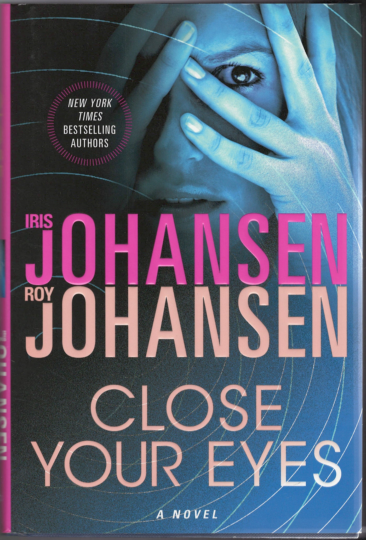 Close Your Eyes by Iris and Roy Johansen front cover