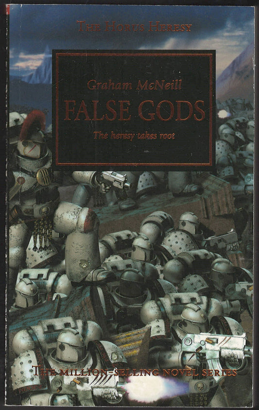 Front cover of False Gods by Graham McNeill, featuring a dark central title panel over an illustration of armored soldiers in a battlefield scene.