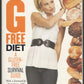 The G-Free Diet: A Gluten-Free Survival Guide front cover