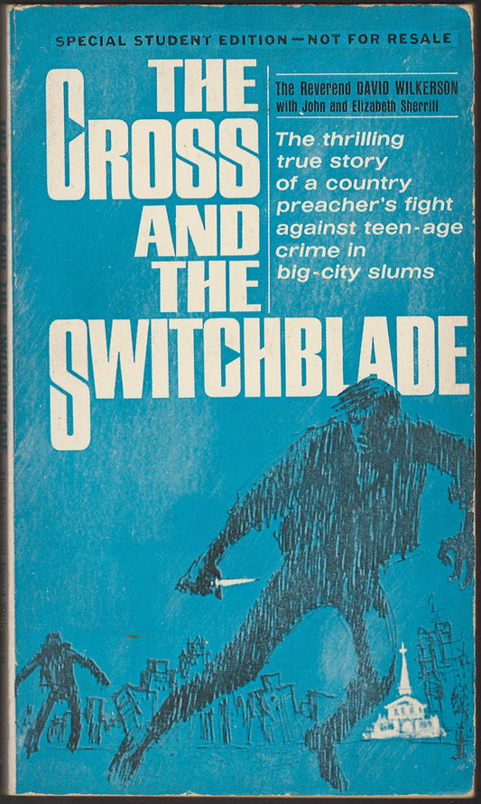 The Cross and the Switchblade by David Wilkerson front cover