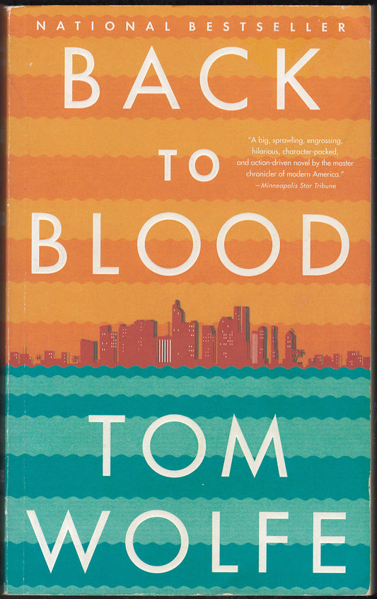 Front cover of Back to Blood by Tom Wolfe with a city skyline design.