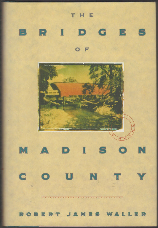 The Bridges of Madison County by Robert Waller front cover