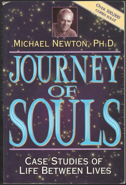 Front cover of Journey of Souls by Michael Newton with a starry background and portrait of the author.