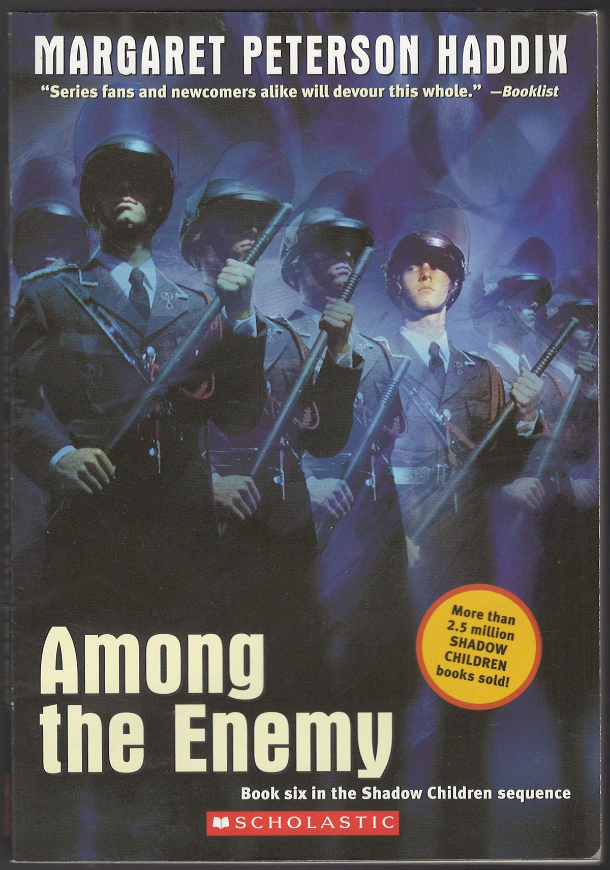 Front cover of Among the Enemy by Margaret Peterson Haddix featuring soldiers in uniform.