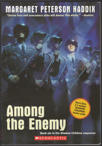 Front cover of Among the Enemy by Margaret Peterson Haddix featuring soldiers in uniform.
