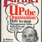 Further Up the Organization by Robert Townsend front cover