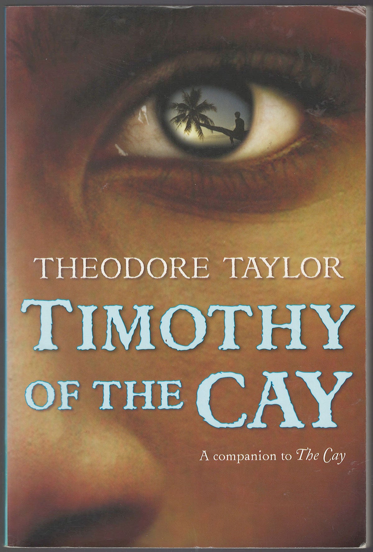 Timothy of the Cay by Theodore Taylor front cover