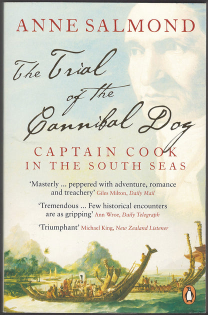 The Trial of the Cannibal Dog by Anne Salmond front cover