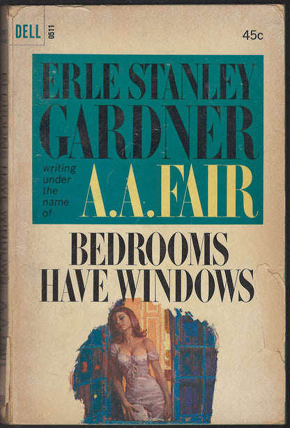 Front cover of Bedrooms Have Windows by Erle Stanley Gardner, featuring a woman looking out a window.