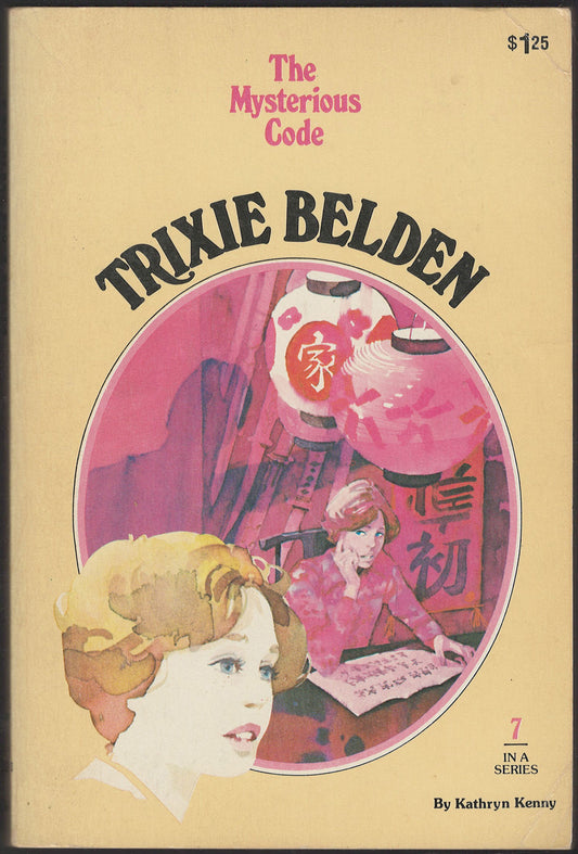 Front cover of Trixie Belden #7 The Mysterious Code  with a pink and beige color scheme.